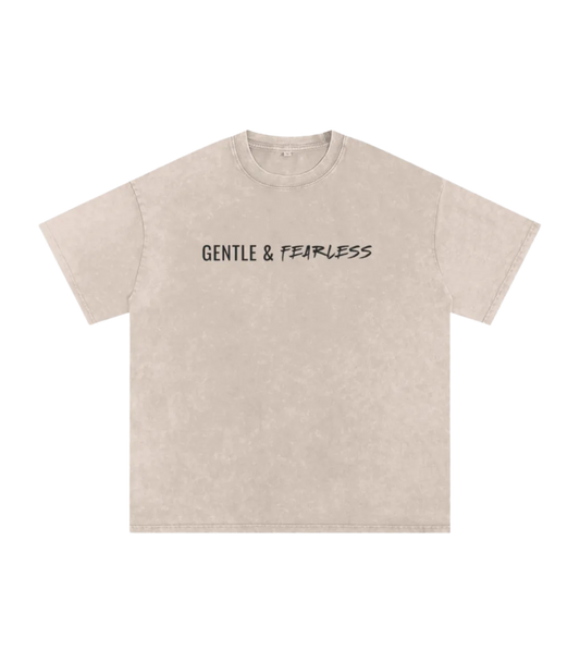 Gentle And Fearless Unisex Oversized Tee