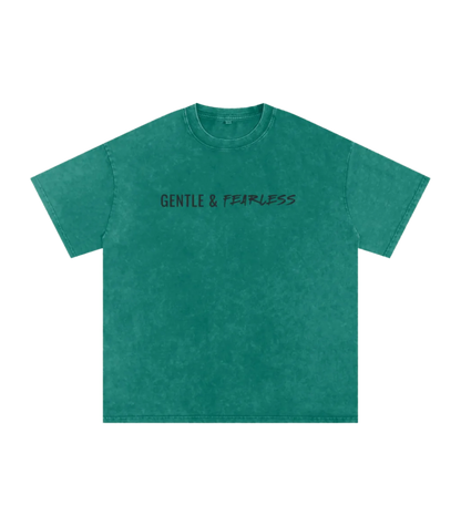 Gentle And Fearless Unisex Oversized Tee