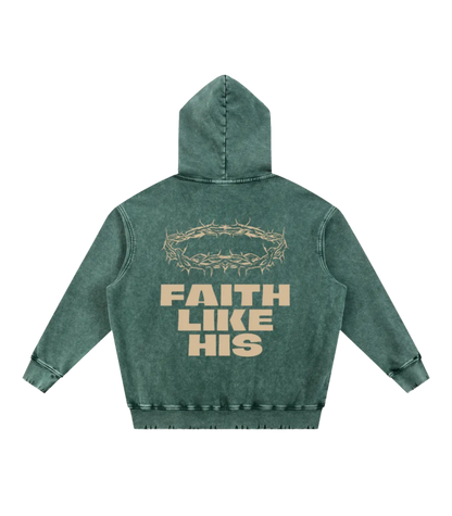 Faith Like His Oversized Hoodie (Snow Washed)